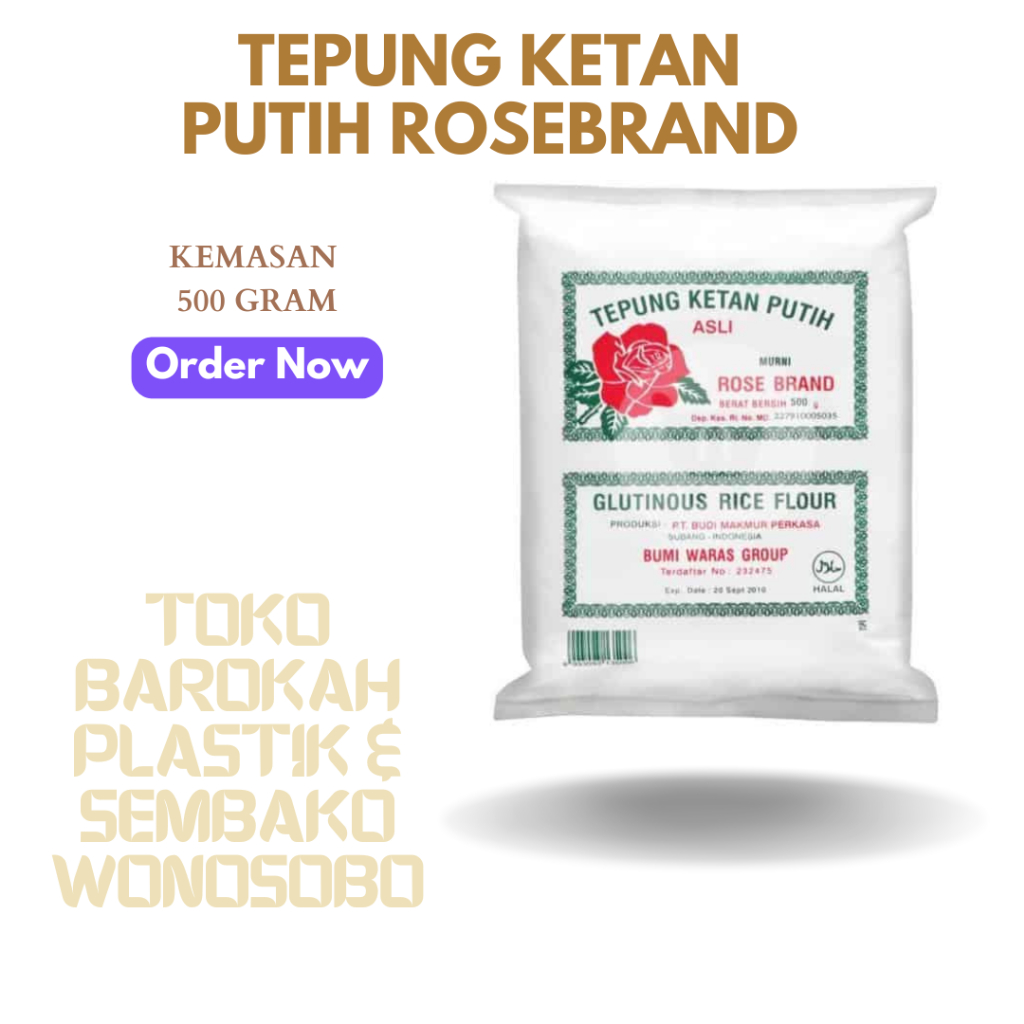 

TEPUNG ROSE BRAND KETAN 500 GR / TEPUNG KETAN PUTIH ROSE BRAND