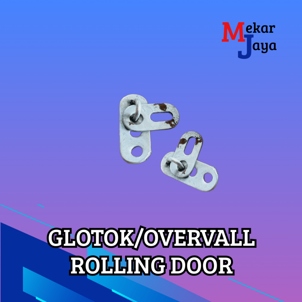 GLOTOK/OVERVAL ROLLING DOOR/ KUNCI TANAM OVERVAL ROLLING DOOR