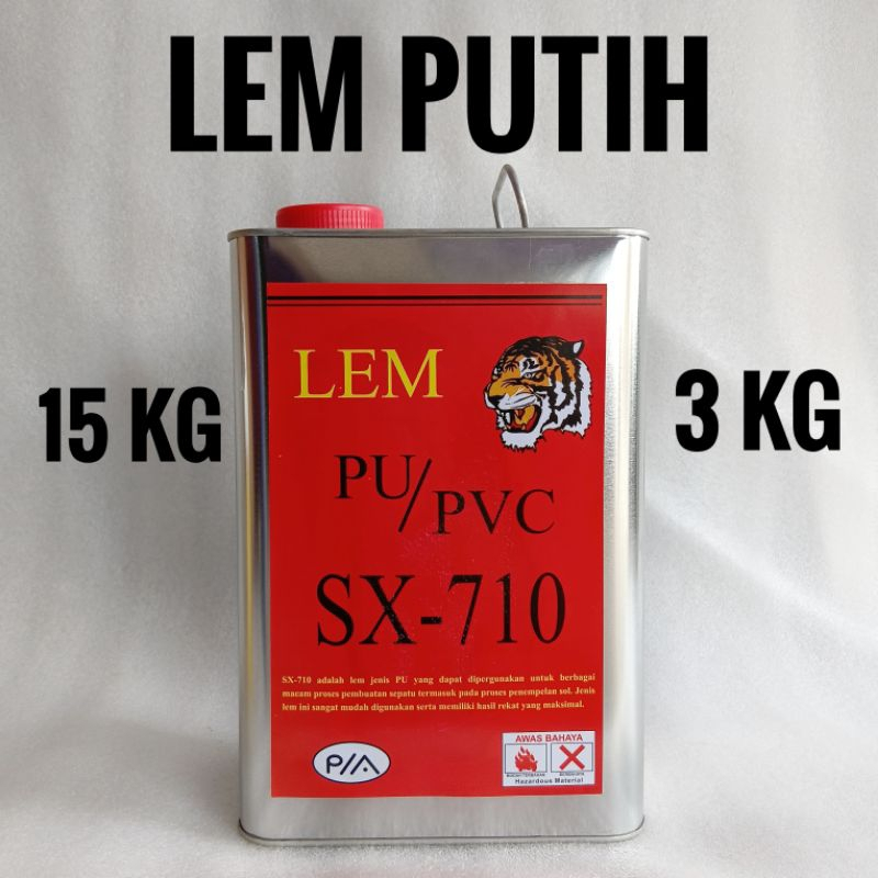 

Lem Pu / Pvc Sx - 710 uk 3 Kg dan 15 kg