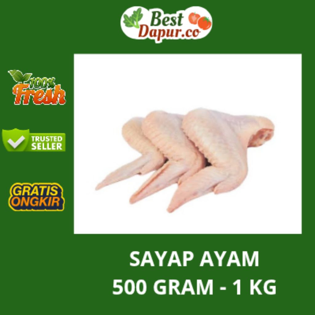 

SAYAP AYAM -- 500 GRAM - 1 KG -- Best Dapur .Co