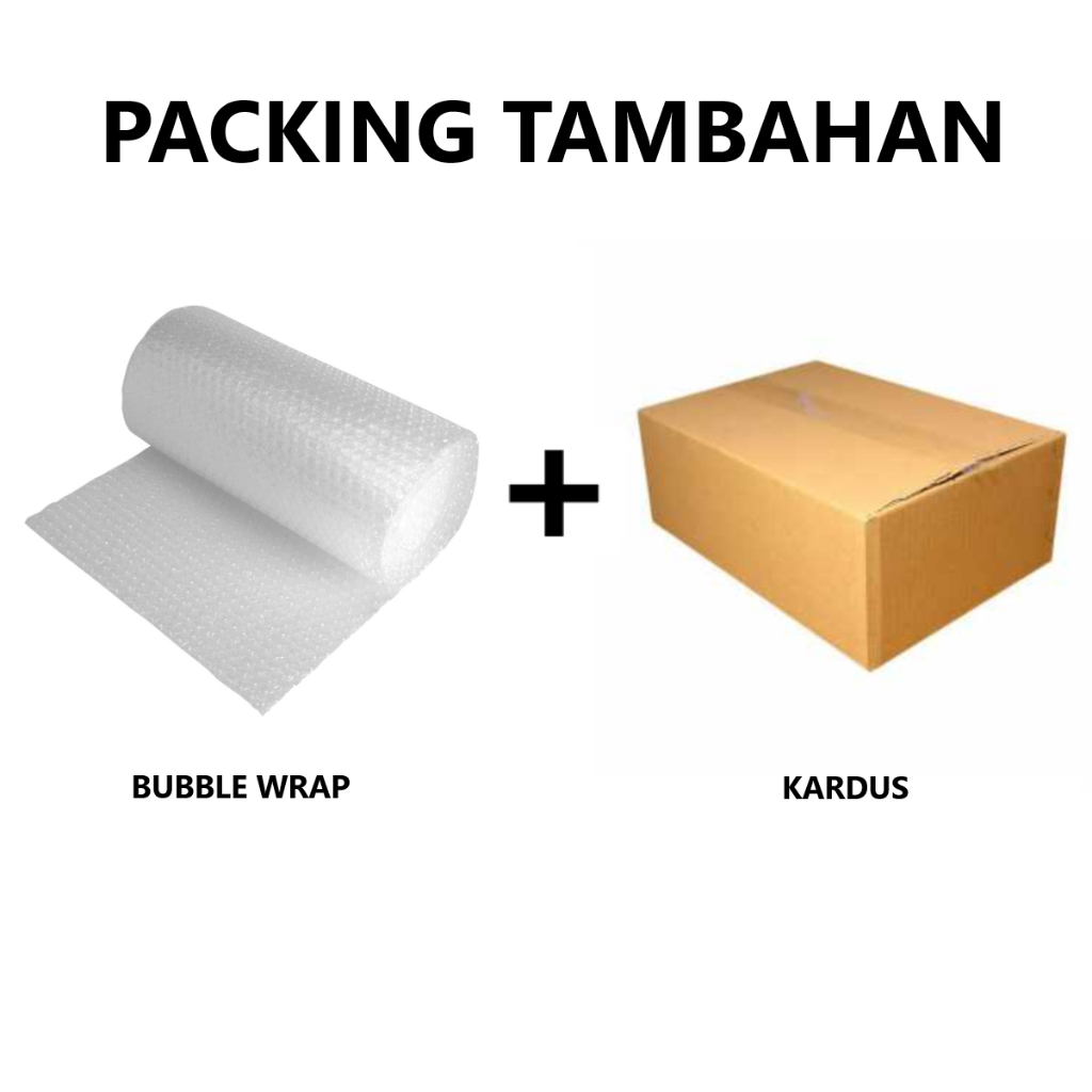 

Packing Tambahan Bubble Wrap dan Kardus Dus