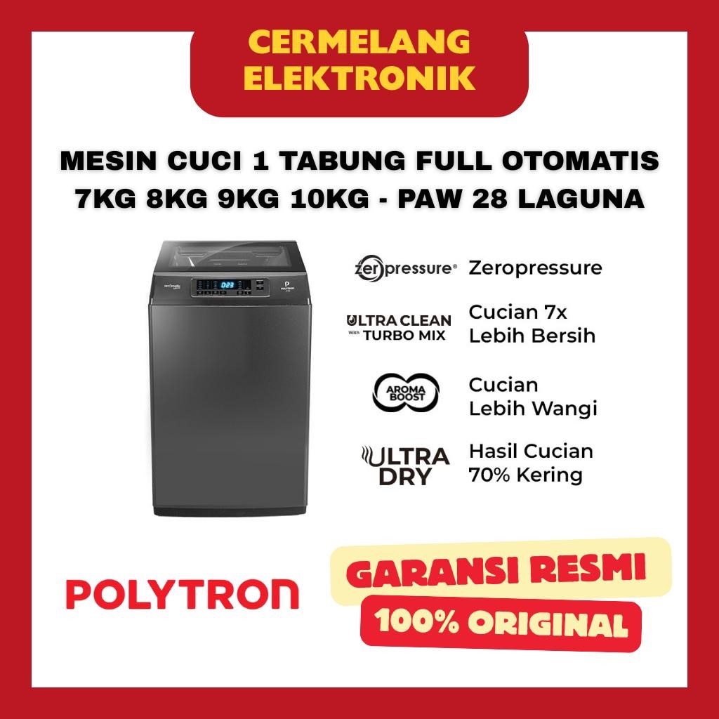 POLYTRON MESIN CUCI 1 TABUNG FULL OTOMATIS TOP LOADING PAW 28 LAGUNA SERIES 7028 8028 9028 1028 / 7K