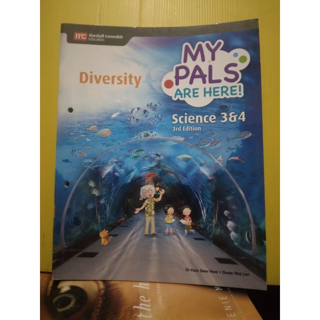 Diversity MY PALS ARE HERE Science 3&4 3rd Edition