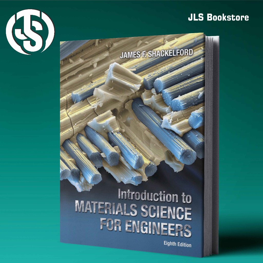 Introduction to Materials Science for Engineers