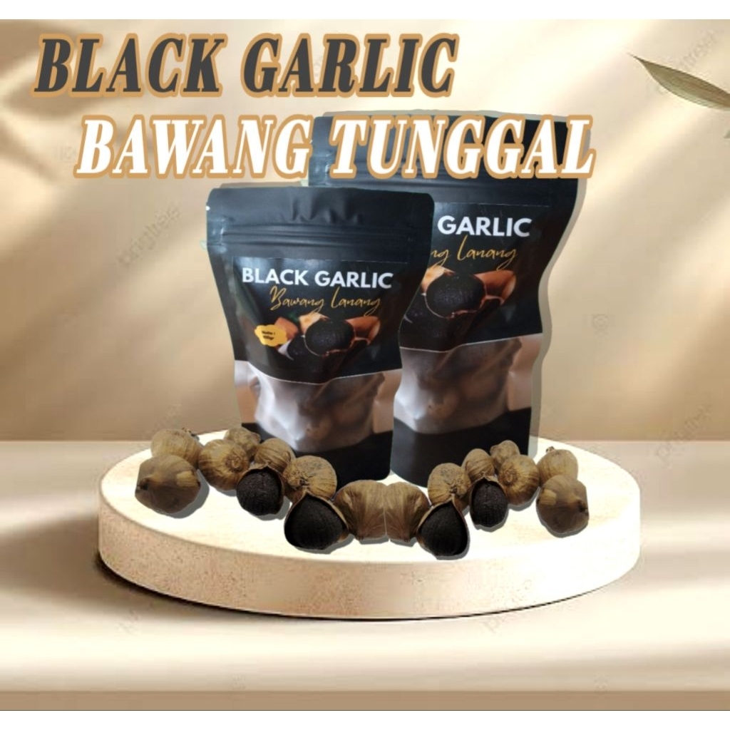 

Black Garlic || Bawang Hitam Tunggal