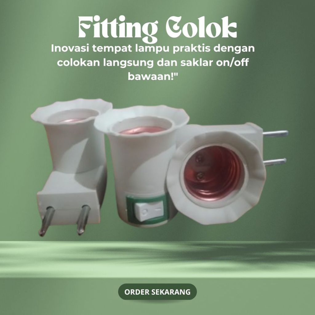 Fitting Colok Saklar Lampu | Fitting Lampu Colokan Langsung + Saklar On Off