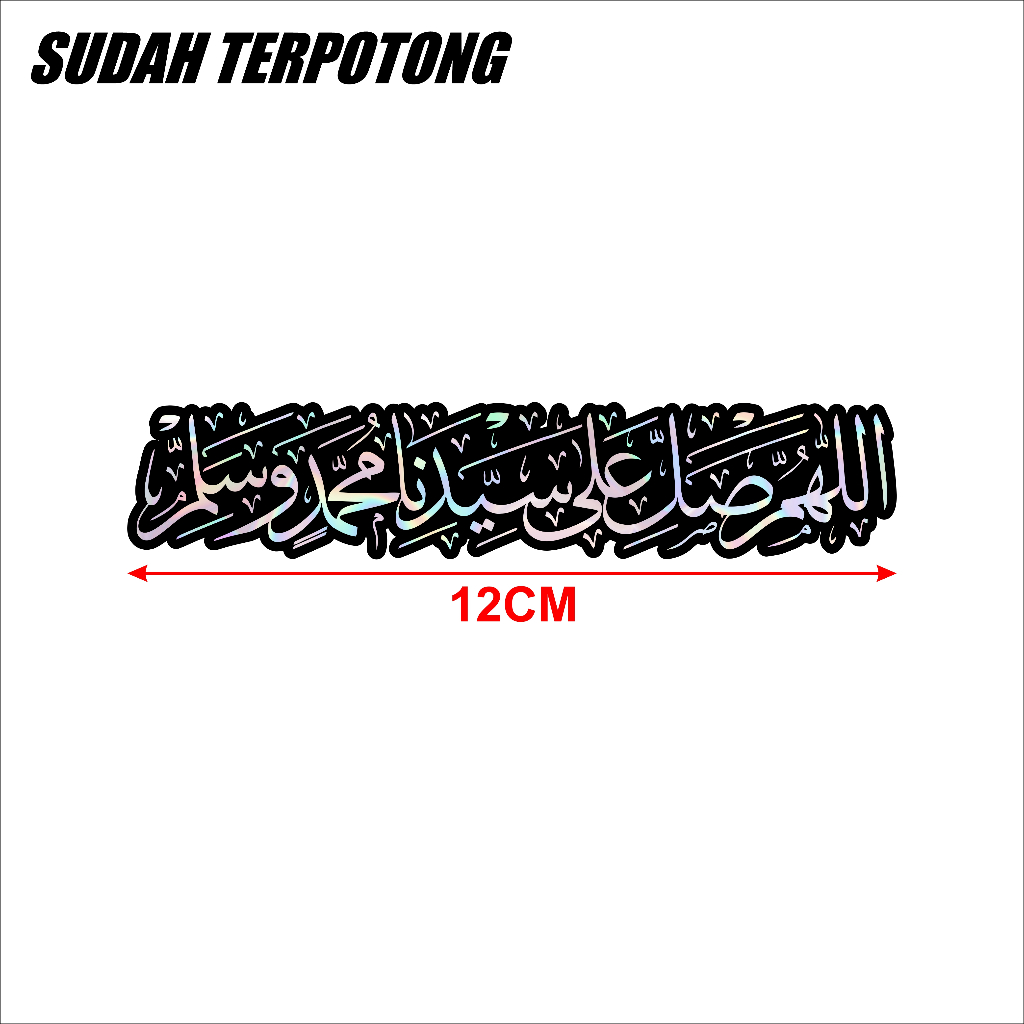 

STICKER KALIGRAFI TERMURAH-STICKER ARAB TERBARU-SOLAWAT/LAAILAHA/ALLAHUMMA
