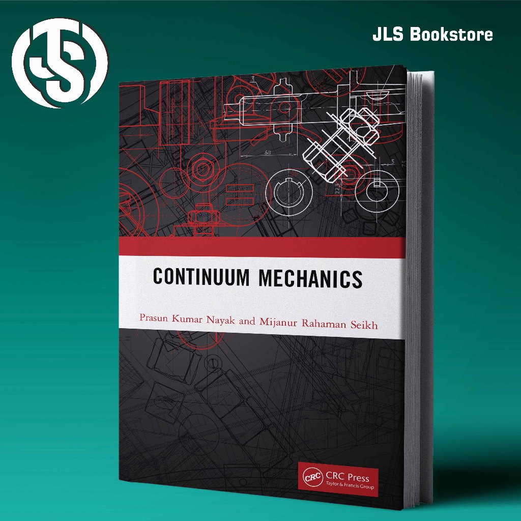 Continuum Mechanics - Prasun Kumar Nayak