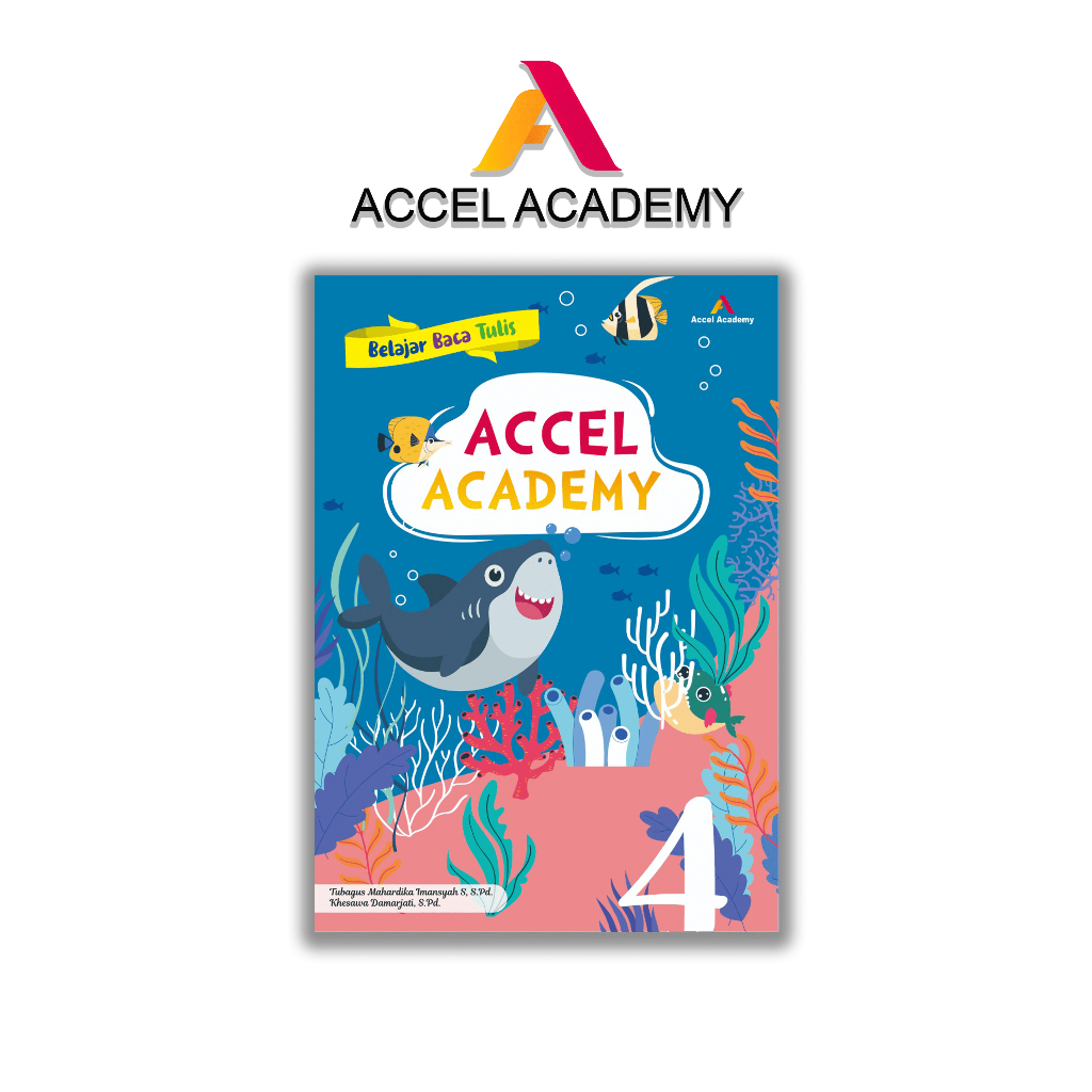 Buku Belajar Membaca Menulis untuk Anak PAUD TK SD Jilid 4 Accel Academy Bergambar Fullcolor