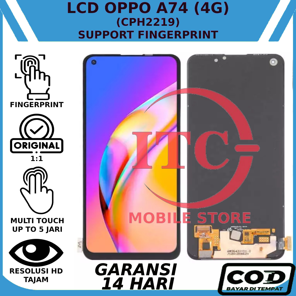 LCD TOUCHSCREEN OPPO A74 (4G) ORIGINAL SUPPORT FINGERPRINT GARANSI GRATIS LEM LCD