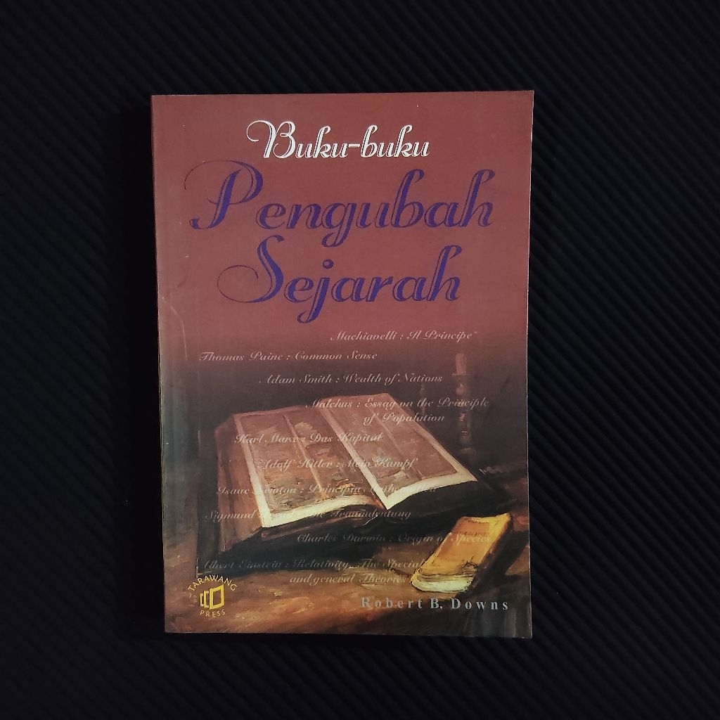 Buku Original • Buku Buku Pengubah Sejarah / ROBERT B. DOWNS