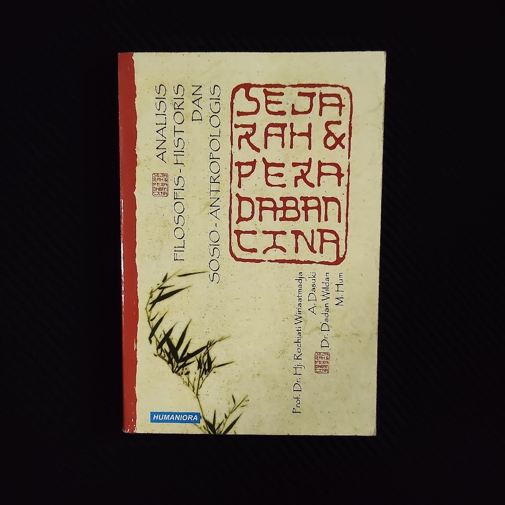 Buku Langka Original • Analisis Filosofis Historisitas dan Sosio Antropologis - Sejarah dan Peradaba