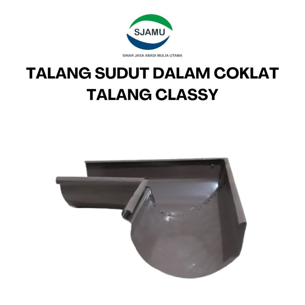 Talang Sudut Dalam dan Luar Talang Classy Coklat Talang Air Rumah (SJAMU)