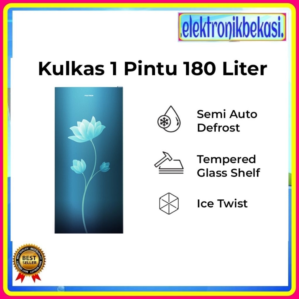 KULKAS POLYTRON PRB 189 B / KULKAS POLYTRON 1 PINTU 180 LITER  / KULKAS POLYTRON PRB 189 R