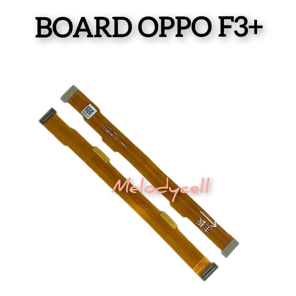 FLEXIBLE BOARD MESIN UI OPPO F3 PLUS ORIGINAL TERLARIS NEW