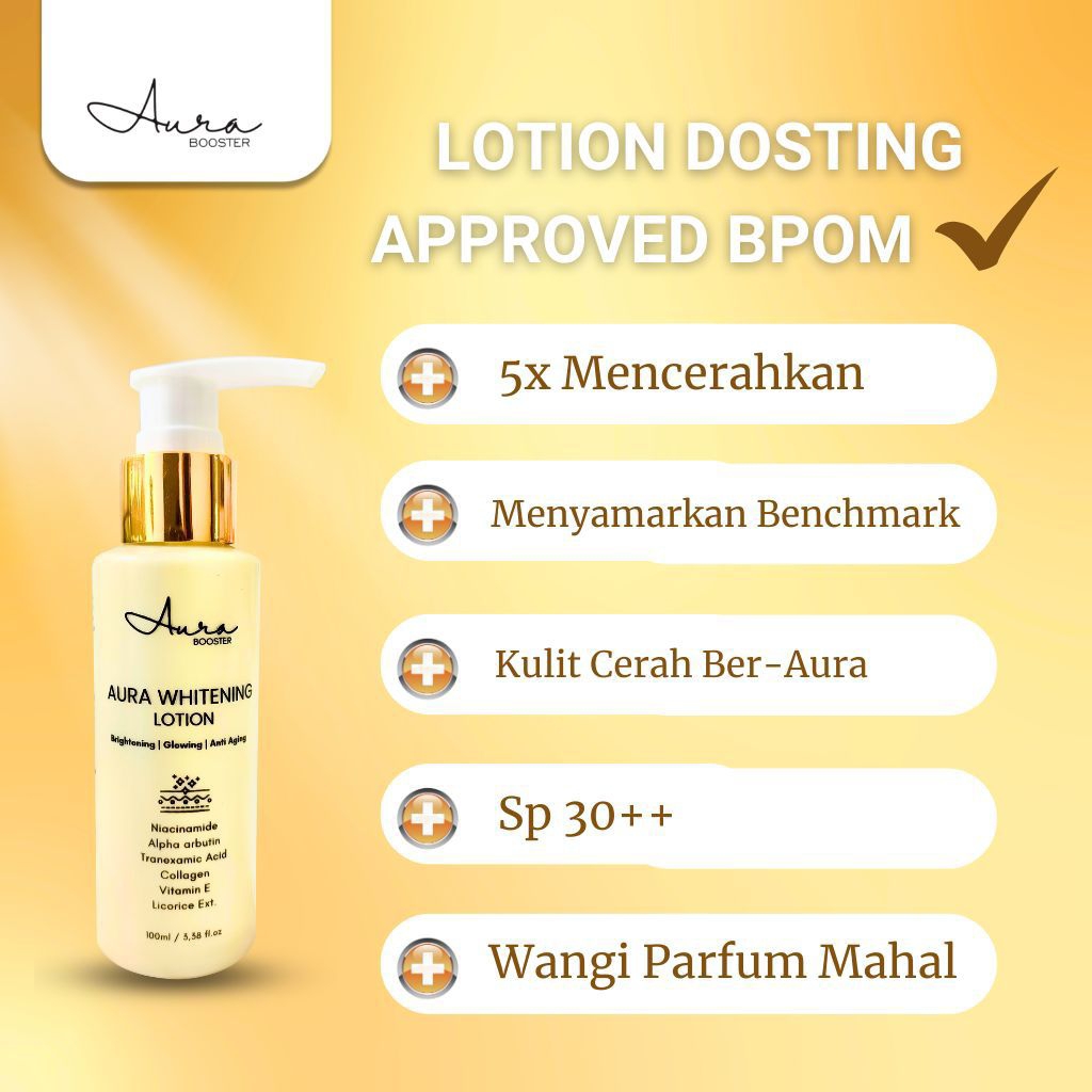 LOTION AURA BOOSTER WHITENING (dosting BPOM)