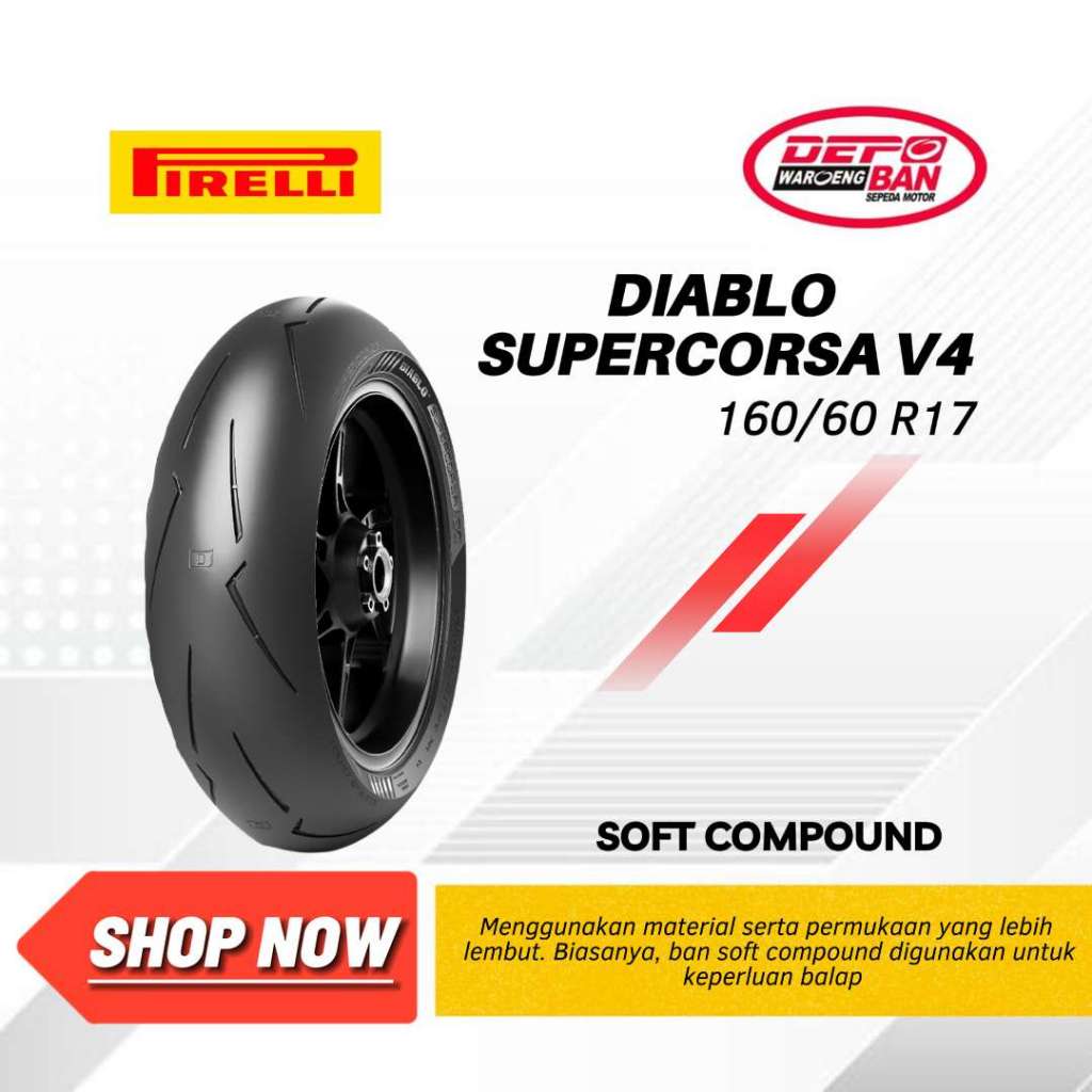 BAN TUBELESS RADIAL DIABLO SUPERCORSA V4 110/70 R17, 120/70 R17 & 160/60 R17 PIRELLI ORIGINAL NEW