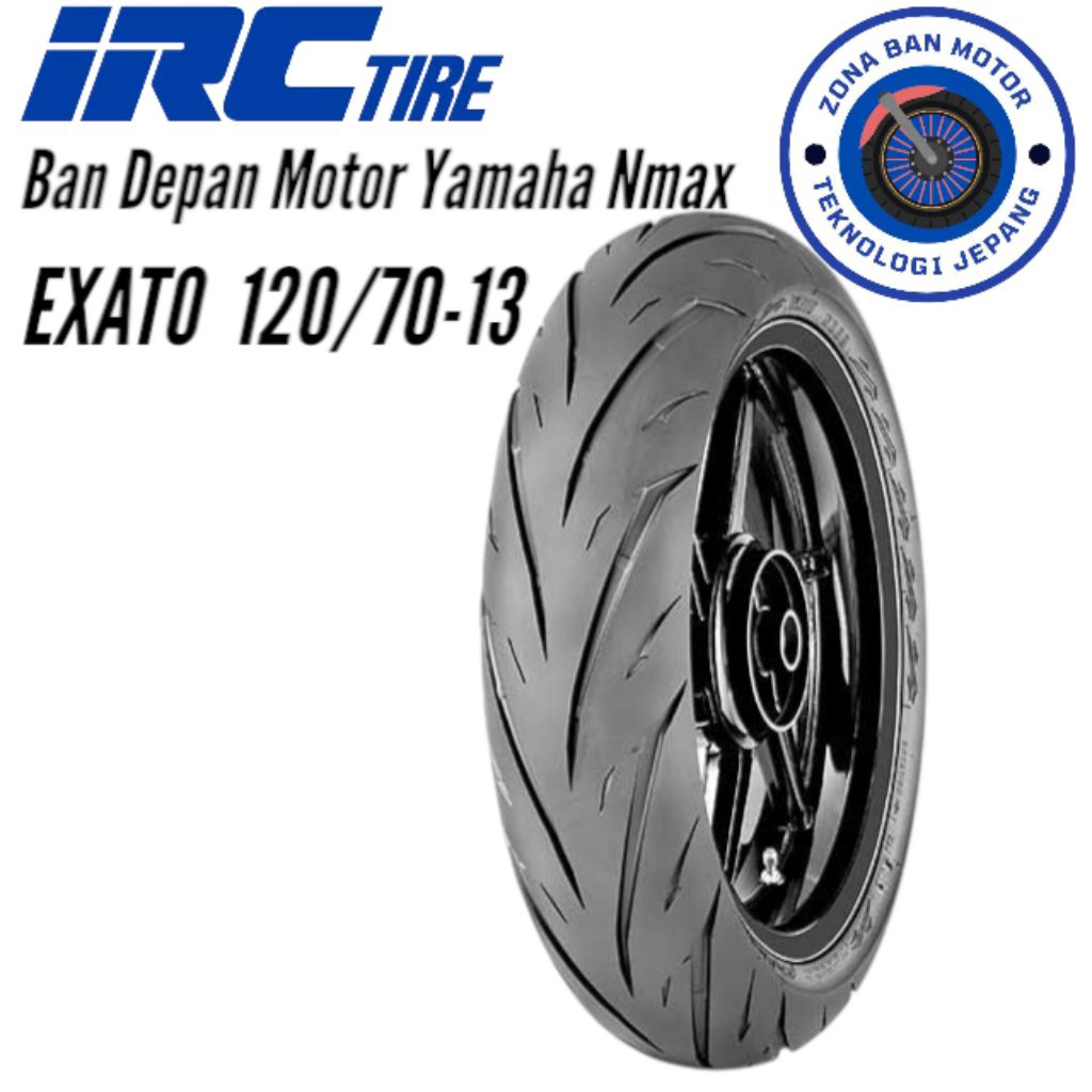 Ban Depan Yamaha Nmax IRC Exato 120 70 Ring13 Tubeless