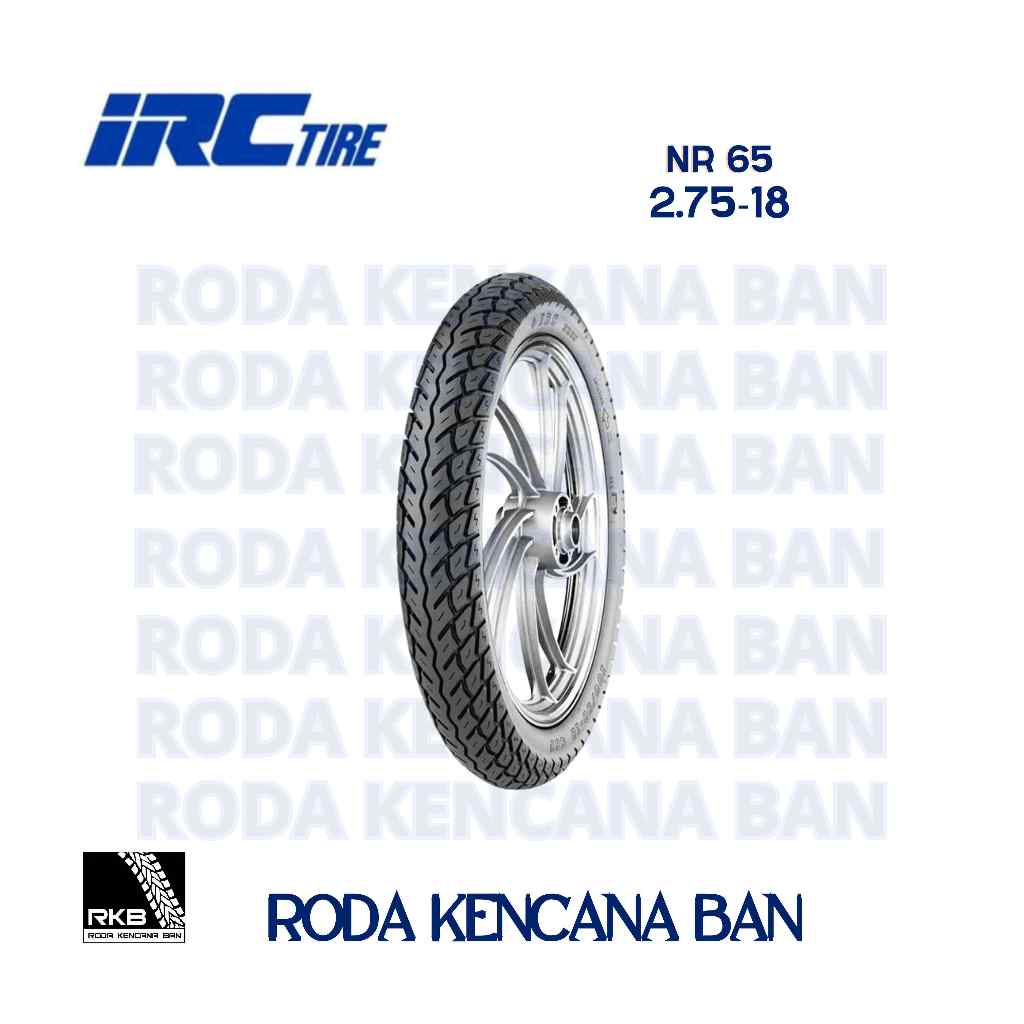 Ban IRC NR 65 size 2.75 R18 - Tubetype Ban Depan GL-PRO SERIES,MEGAPRO,CB150,CB125,BYSON,RX-KING