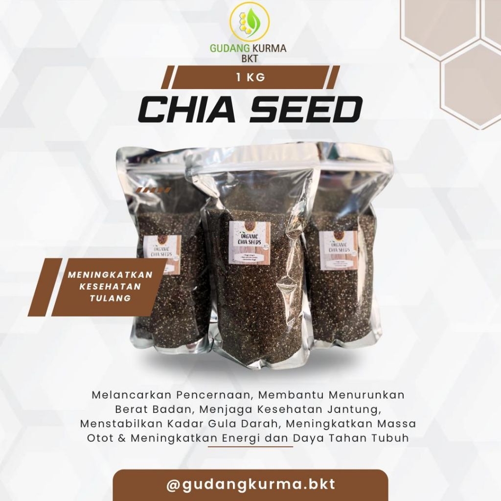 

Organic Chia Seed 1kg || Spesifik Madu dan Kurma ||