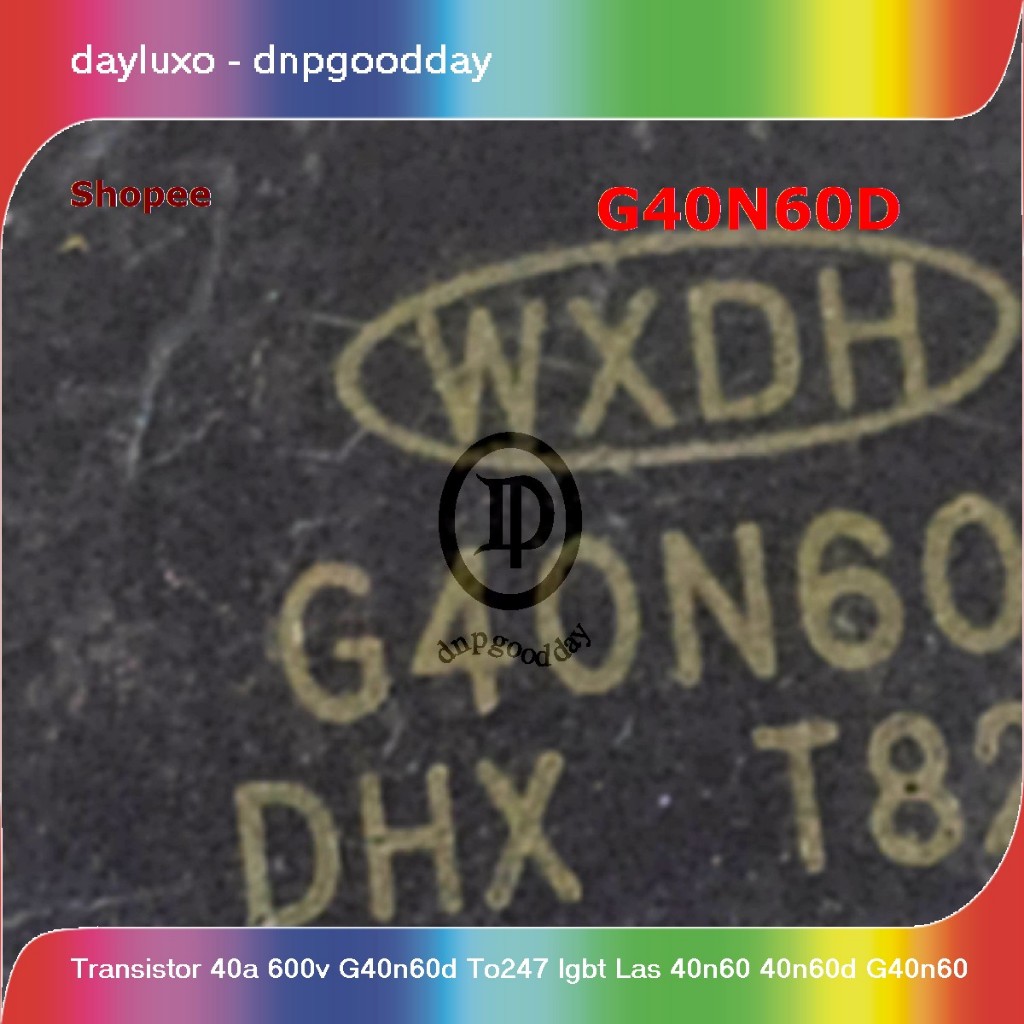 transistor 40a 600v g40n60d to247 igbt las 40n60 40n60d g40n60