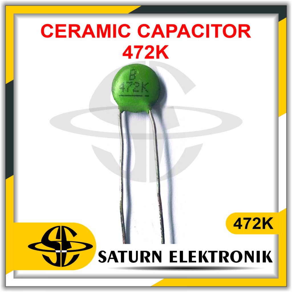 Ceramic Capasitor 472 4N7Kapasitor Keramic 472 4N7