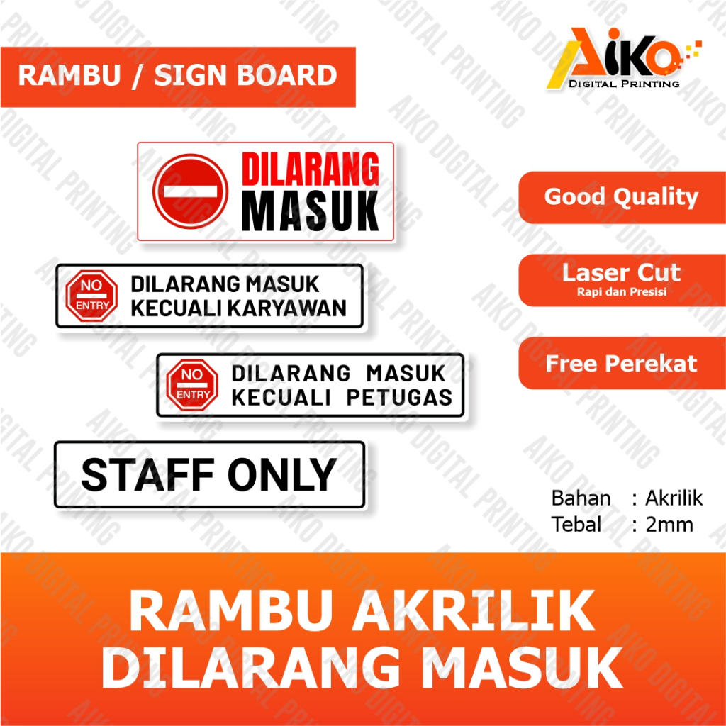 

RAMBU DILARANG MASUK AKRILIK | SIGN BOARD AKRILIK DILARANG MASUK | RAMBU STAF ONLY