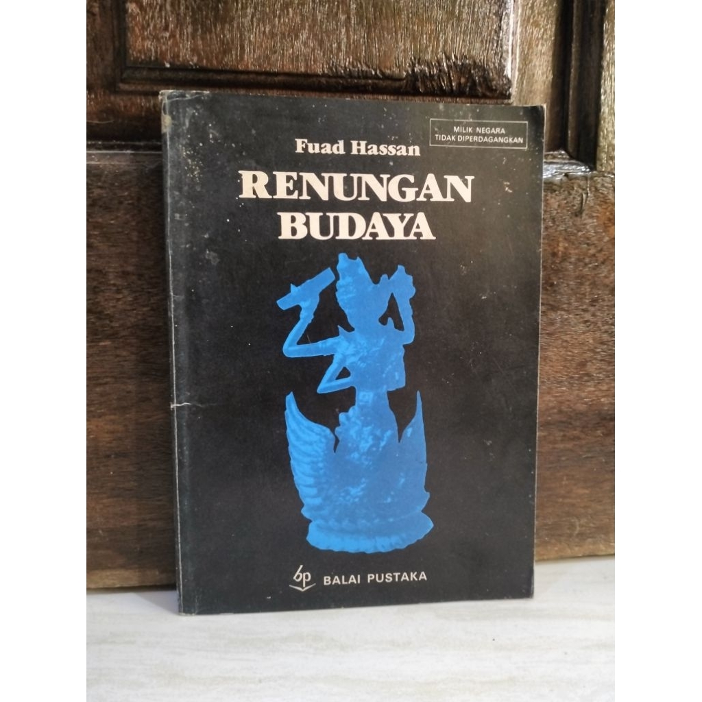 ORIGINAL - RENUNGAN BUDAYA - FUAD HASSAN