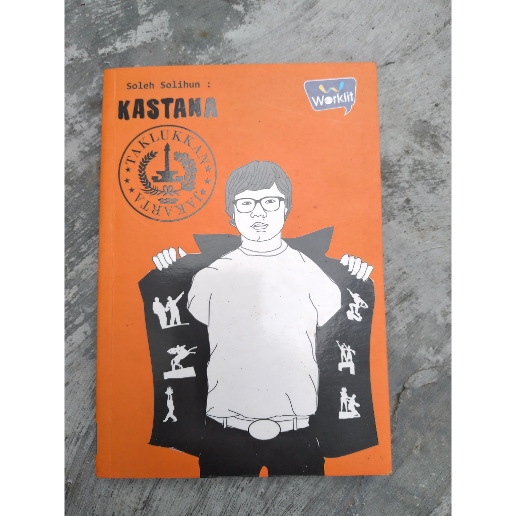 ORI Buku Kastana Taklukan Jakarta Penulis: Soleh Solihun