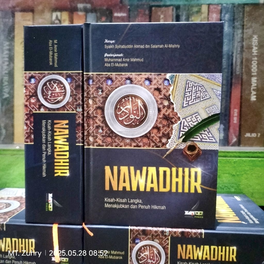 Kitab Nawadhir Kisah Langka yang Menakjubkan dan Penuh Hikmah