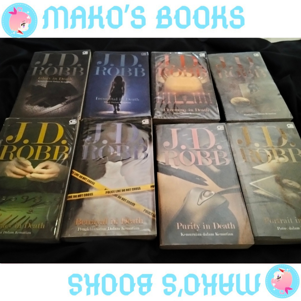 [KOLPRI] ORI | Novel In Death Series J.D. Robb | Buku ke-2 3 5 6 8 12 15 16 18 19 20 21 22 23