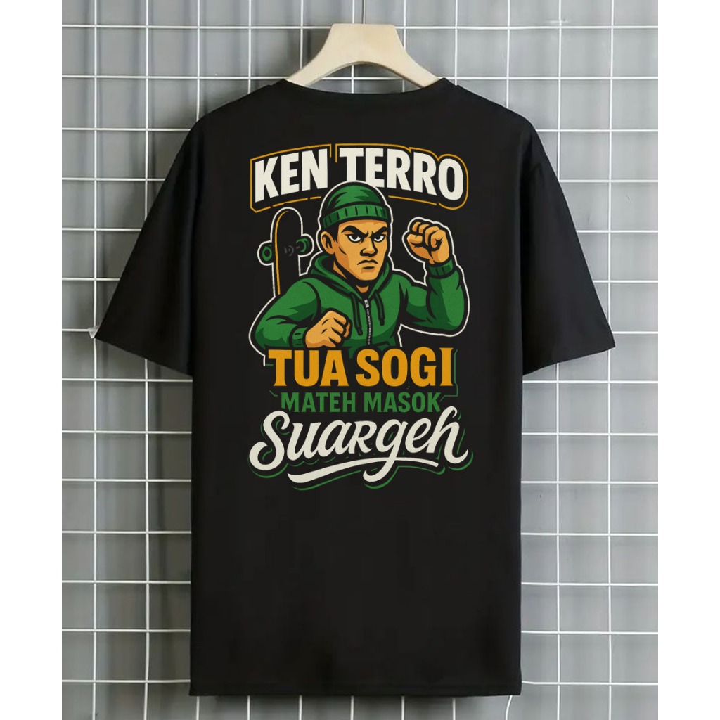 Kaos Madura Pria Distro KATA KATA KEN TERRO MASOK SUARGEH Katun Combed 30s Lengan Pendek