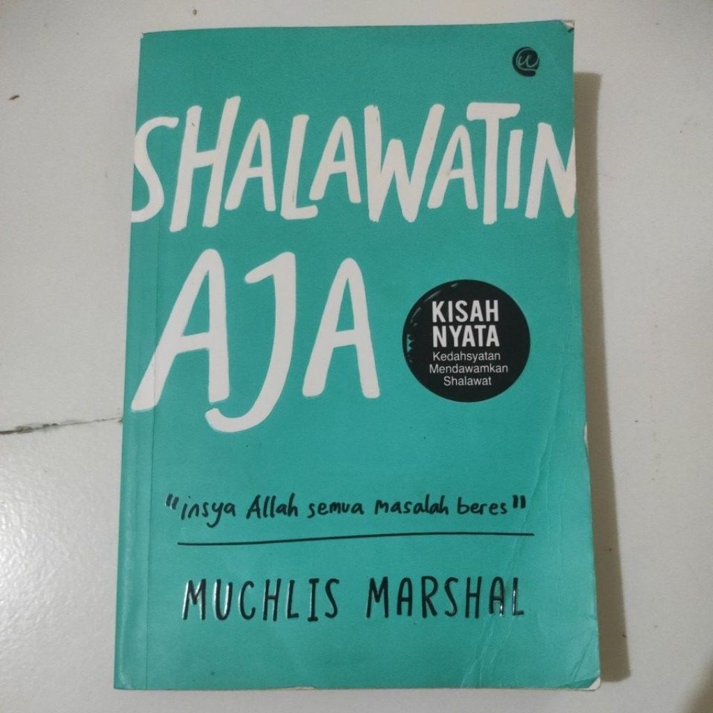 Buku Shalawatin Aja - Muchlis Marshal - Original