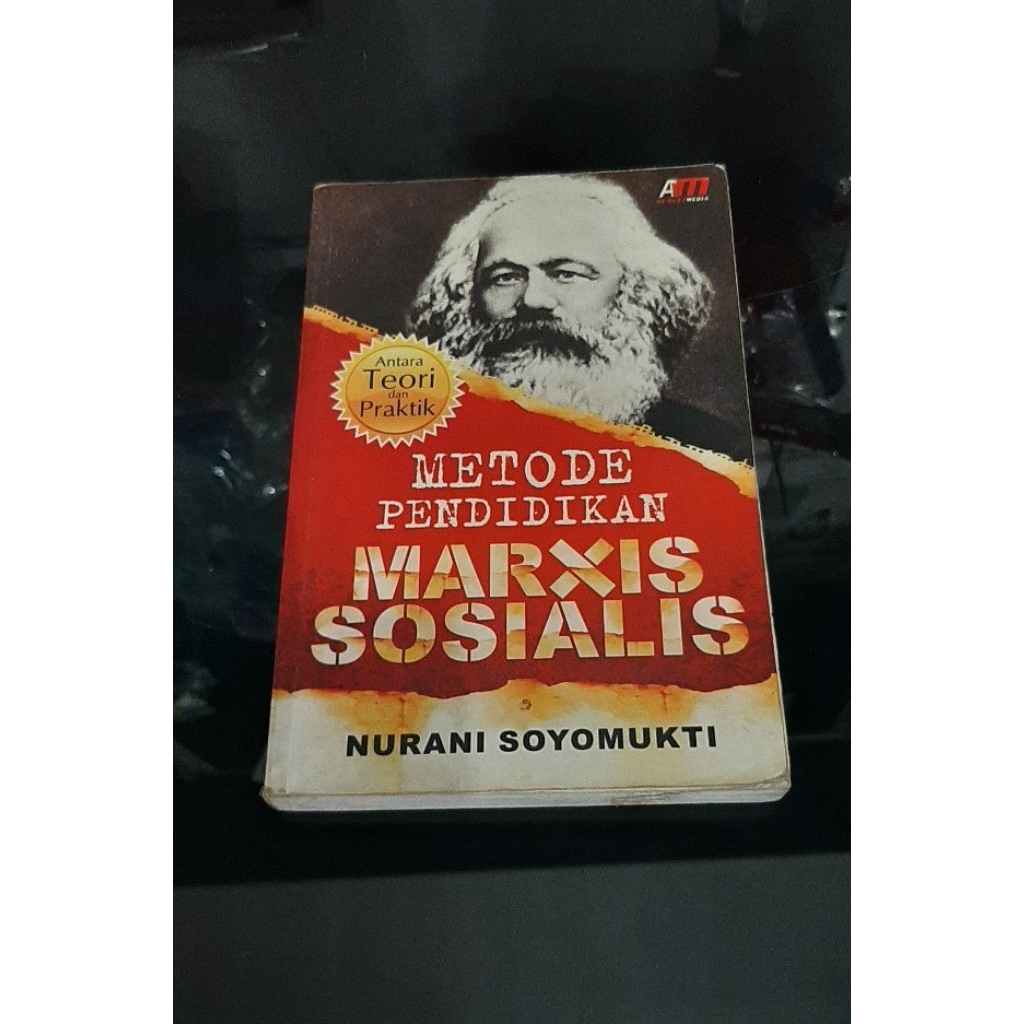 METODE PENDIDIKAN MARXIS SOSIALIS