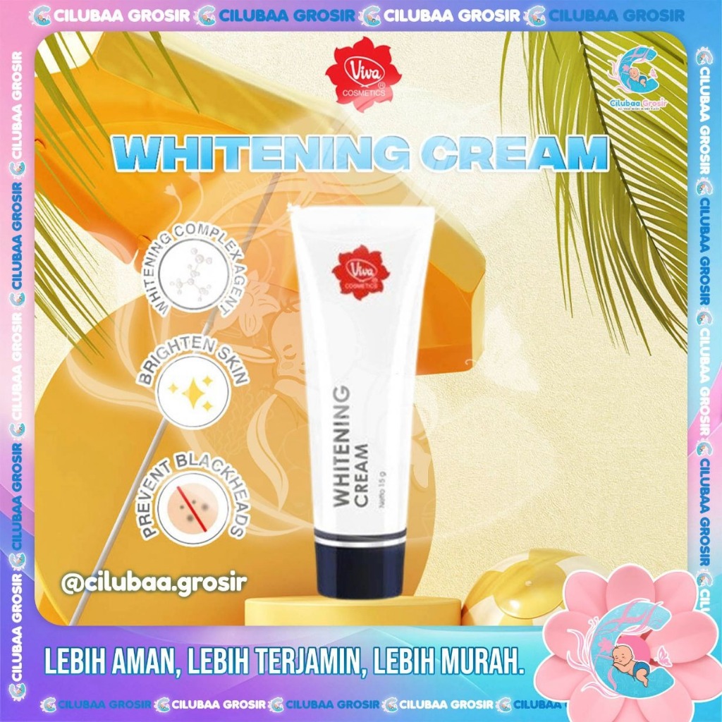 VIVA Whitening Cream 15gr || Krim Menghilangkan Flek Hitam || Krim Menyamarkan Bekas Jerawat