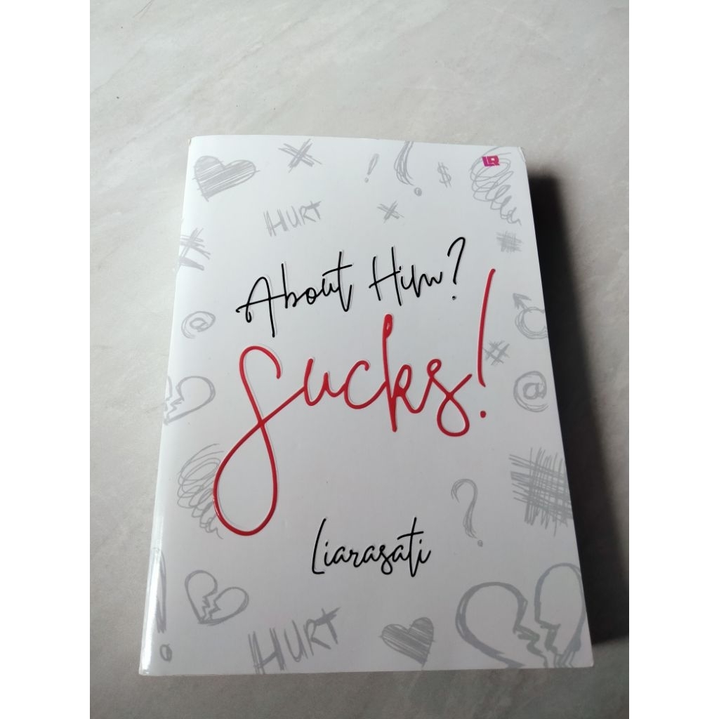 Novel About Him Sucks by Larasati (preloved)