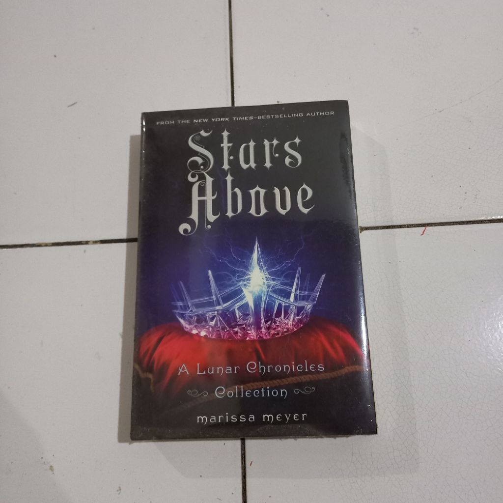 JUAL NOVEL NEW Stars Above (The Lunar Chronicles, #4.5) by Marissa Meyer