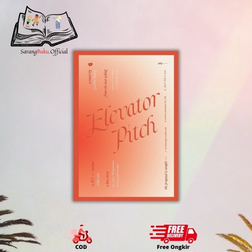 KODE I24Q NOVEL ELEVATOR PITCH HARD CAVER CECILLIA WANG  BUKUNE