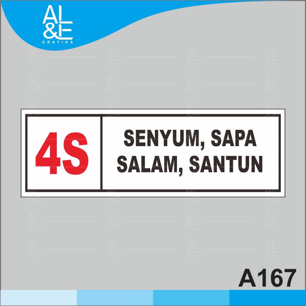 

A167 - Acrylic Sign, Stiker 4S (Senyum, Sapa, Salam, Santun), Tahan Air, Premium dan Murah