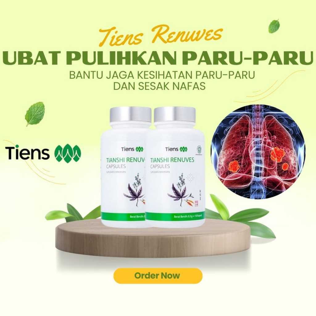Tiens Renuves sembuhkan Paru-Paru dan mata