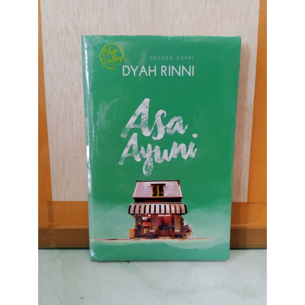 Blue Valley Asa Ayuni Dyah Rinni Novel