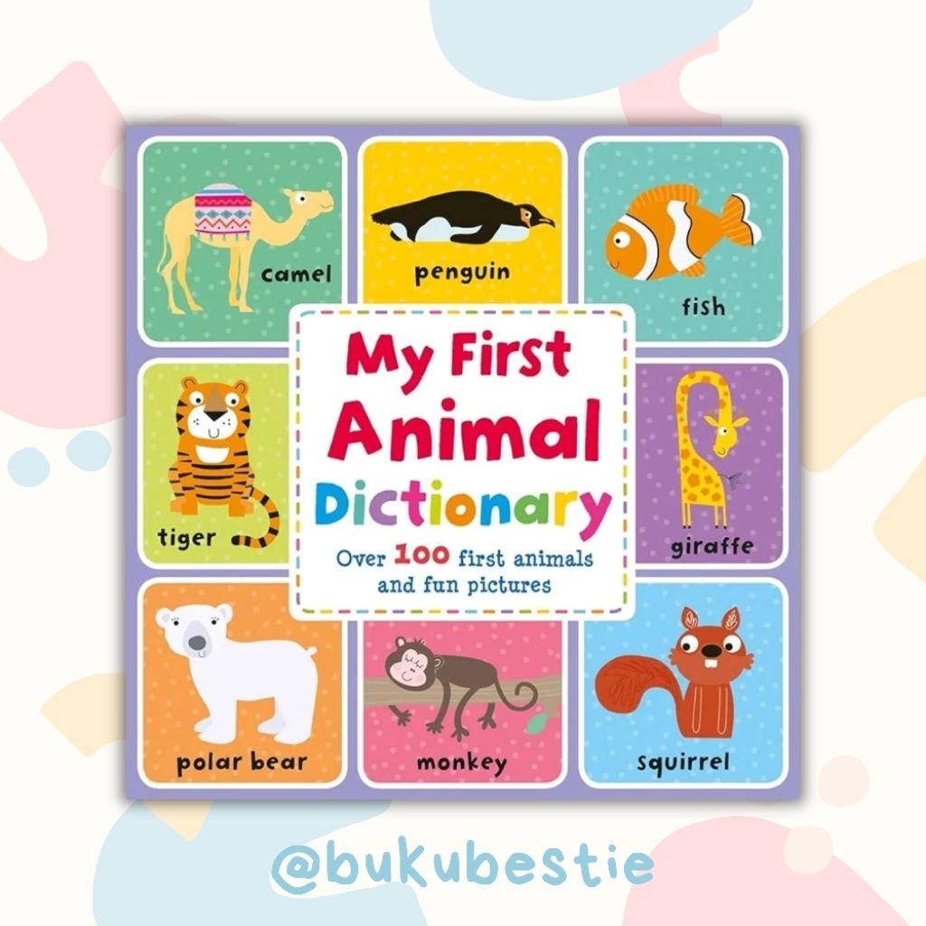 [PRELOVED] My First Animal Dictionary - Preloved Buku Cerita Anak Boardbook