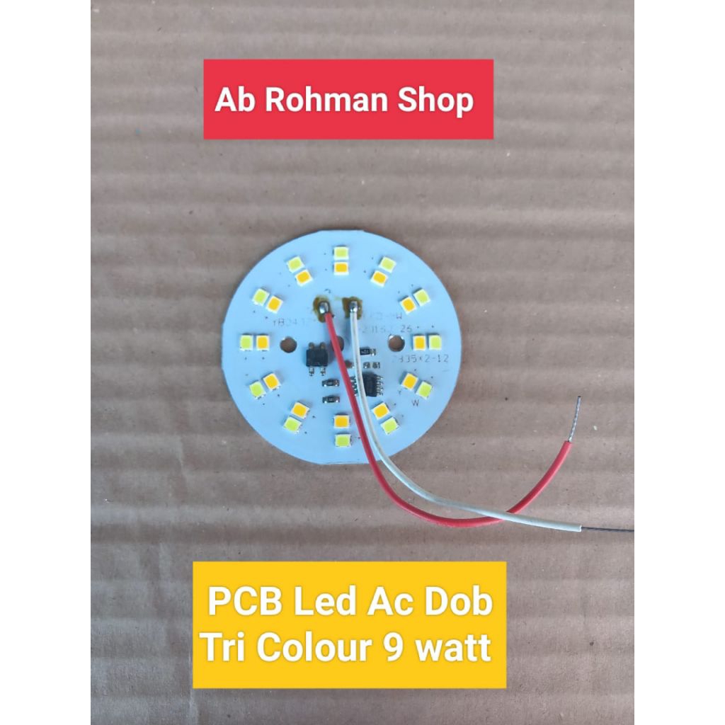 Pcb Led Ac DOB Tri Colour 9 watt 220v Led Dob 9w 3 warna