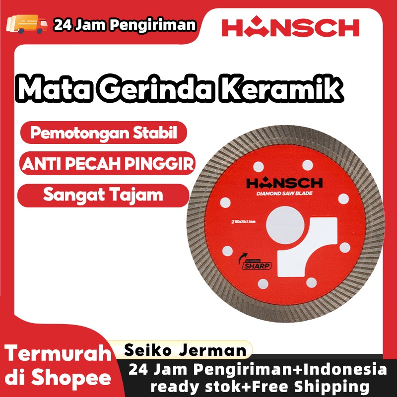 HANSCH Mata Gerinda Potong Keramik Diamond Cutting Blade Diamond Saw Blade