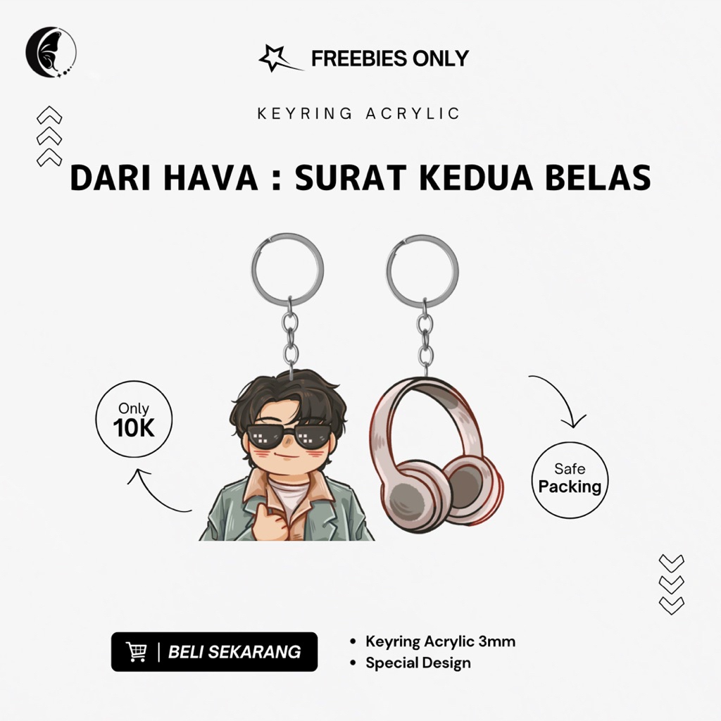 [ FREEBIES ONLY ] KEYRING ACRYLIC DARI HAVA : SURAT KEDUA BELAS BY ALEA WRITTENBYINFJ