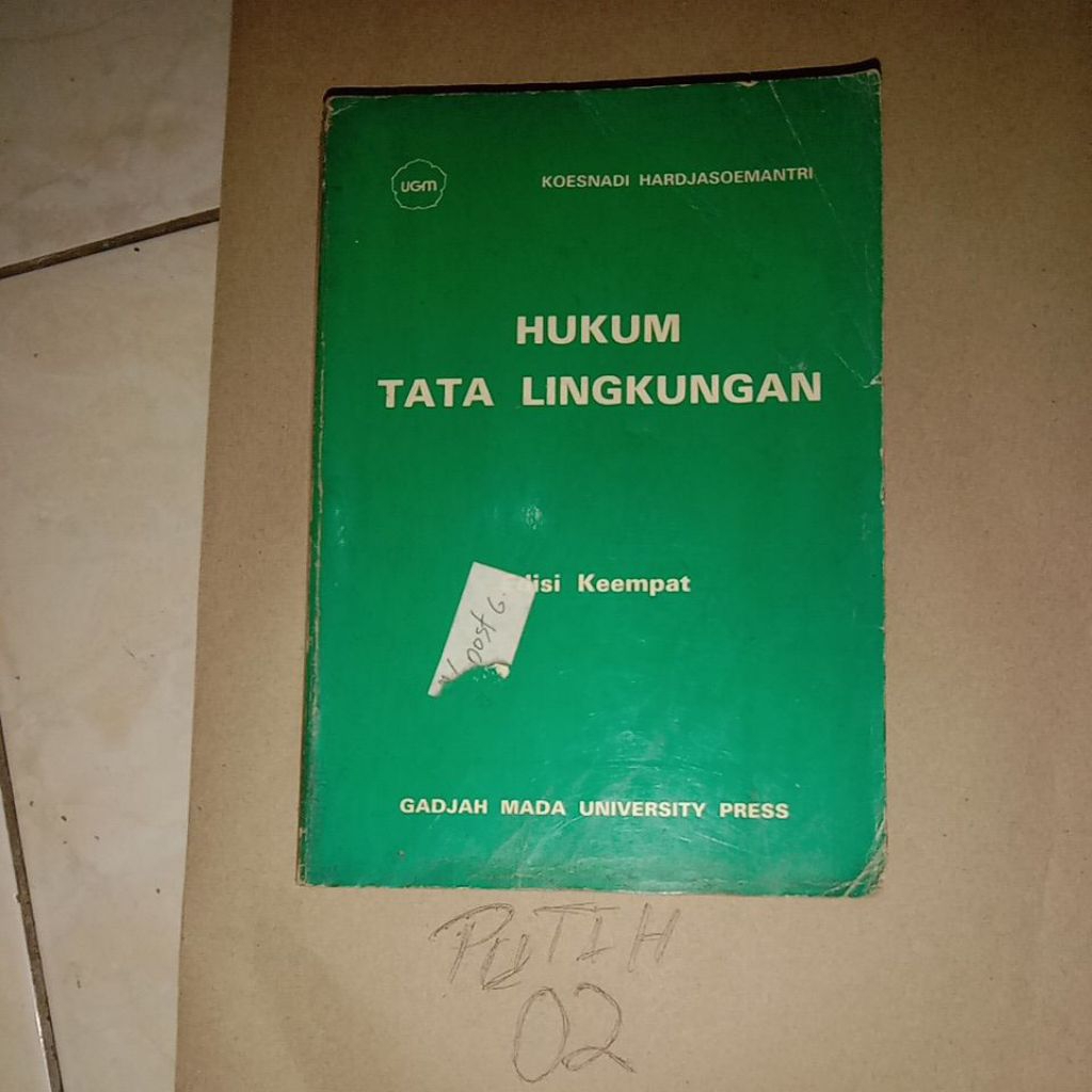 

BUKU HUKUM TATA LINGKUNGAN EDISI KE-4