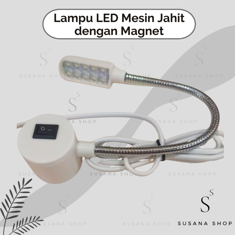 Lampu LED Mesin Jahit dengan Magnet - Lampu Mesin Jahit LED
