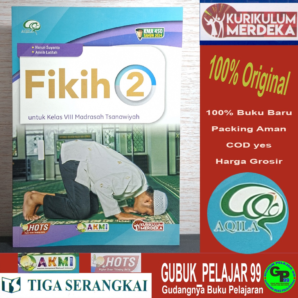 FIKIH Kelas 8/VIII Madrasah Tsanawiyah (MTs) PT Tiga Serangkai (AQILA) KMA 450 TAHUN 2024