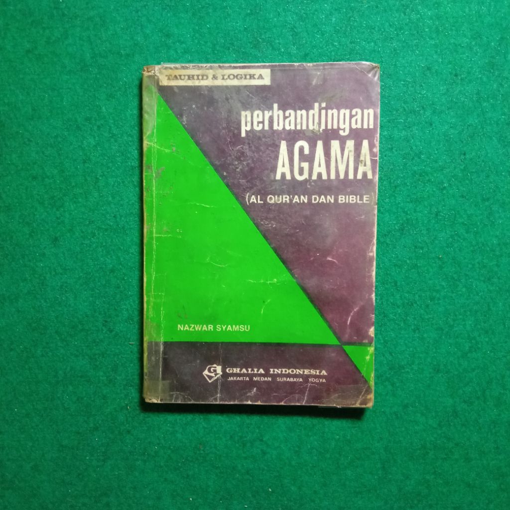 Buku Perbandingan Agama (Al Qur'an dan Bible) - Nazwar Syamsu