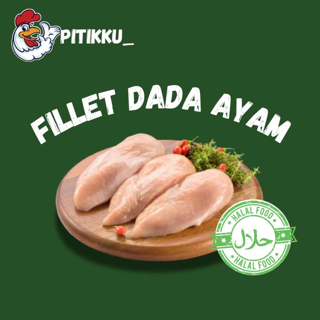 

DADA AYAM FILLET SEGAR & FRESH - TERMURAH